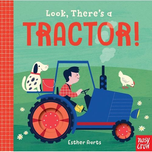 LOOK, THERE'S A TRACTOR! - BOARD BOOK