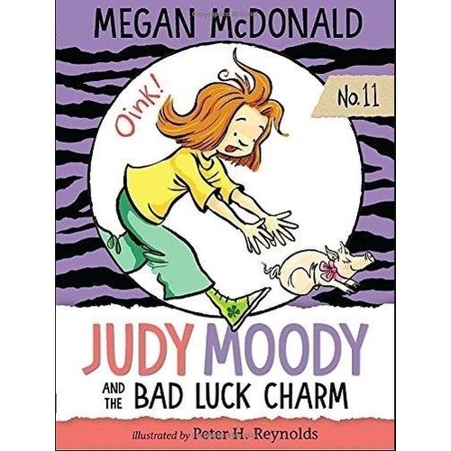 JUDY MOODY AND THE BAD LUCK CHARM - JUDY MOODY #11