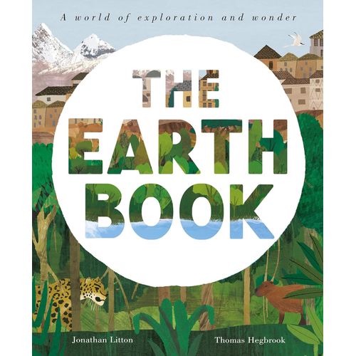 THE EARTH BOOK - A WORLD OF EXPLORATION AND WONDER