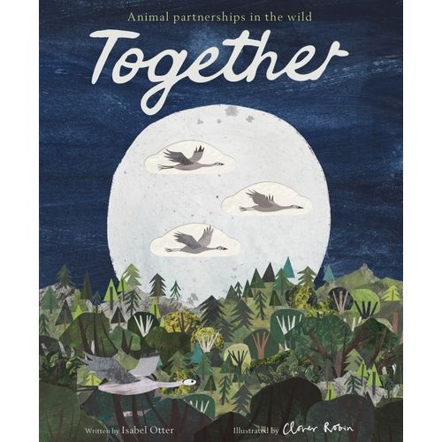 TOGETHER - ANIMAL PARTNERSHIPS IN THE WILD