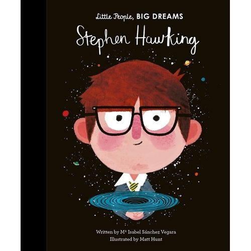STEPHEN HAWKING - LITTLE PEOPLE, BIG DREAMS