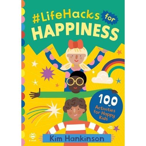 LIFEHACKS FOR HAPPINESS