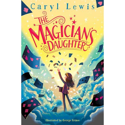 THE MAGICIAN’S DAUGHTER - CARYL LEWIS