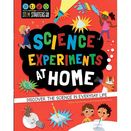 SCIENCE EXPERIMENTS AT HOME - STEM