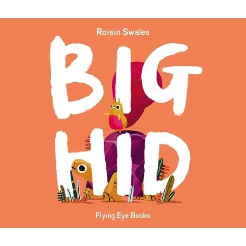 BIG HID - ROISIN SWALES