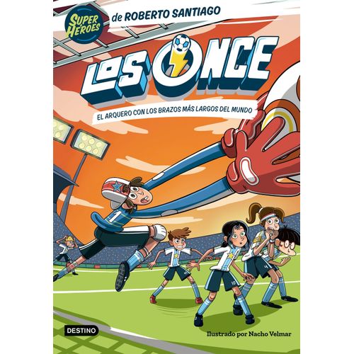 EL ARQUERO CON LOS BRAZOS MAS LARGOS DEL MUNDO - LOS ONCE 2