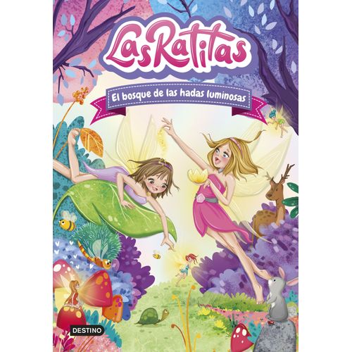 EL BOSQUE DE LAS HADAS LUMINOSAS - LAS RATITAS 8