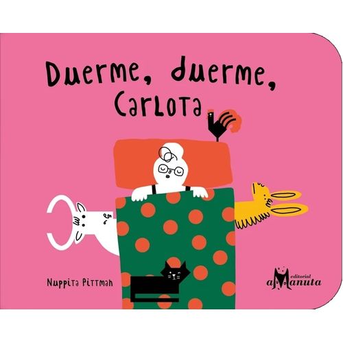 DUERME, DUERME, CARLOTA - NUPPITA PITTMAN