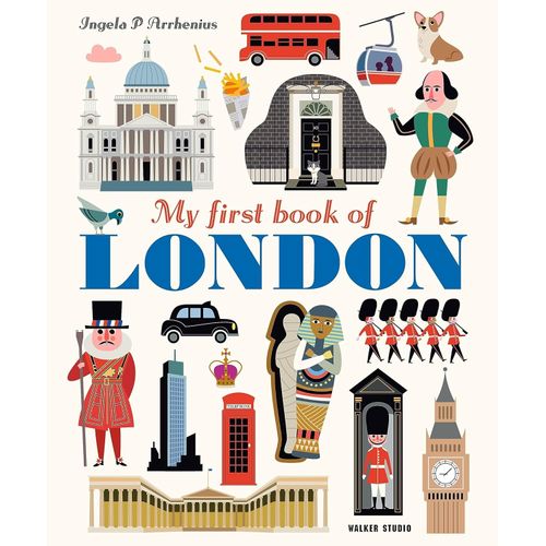 MY FIRST BOOK OF LONDON - INGELA P. ARRHENIUS