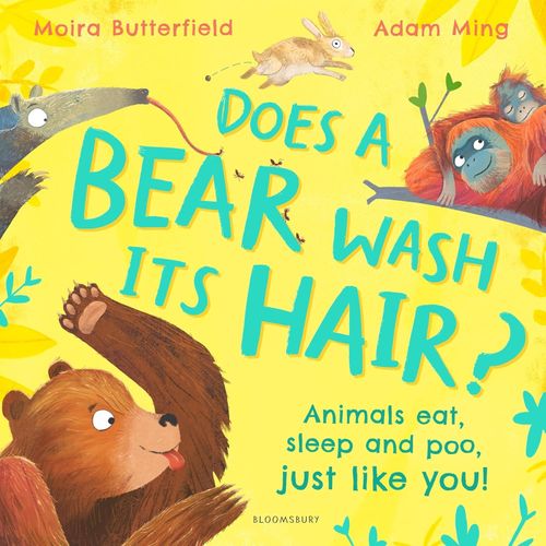 DOES A BEAR WASH ITS HAIR ? - MOIRA BUTTERFIELD