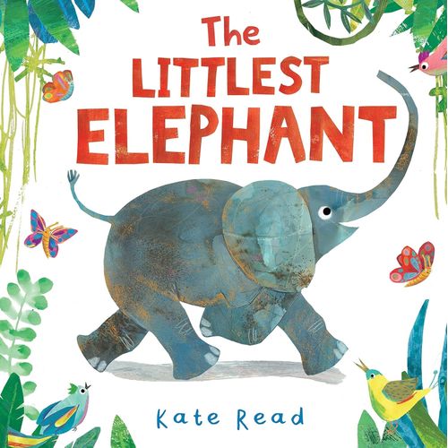 THE LITTLEST ELEPHANT - KATE READ