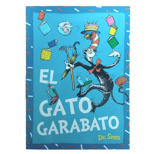 EL GATO GARABATO - DR. SEUSS