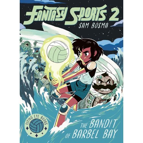 THE BANDIT OF BARBEL BAY - FANTASY SPORTS 2