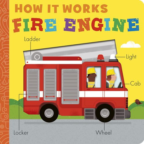 HOW IT WORKS: FIRE ENGINE - MOLLY LITTLEBOY - DAVID SEMPLE