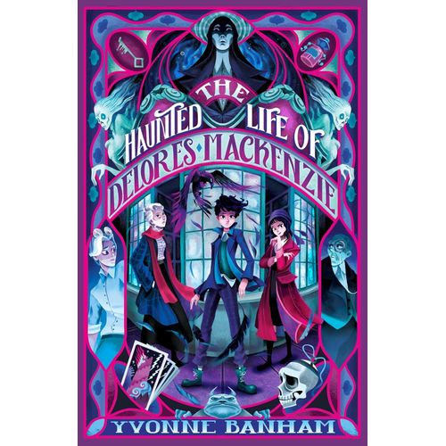 THE HAUNTED LIFE OF DELORES MACKENZIE - YVONNE BANHAM