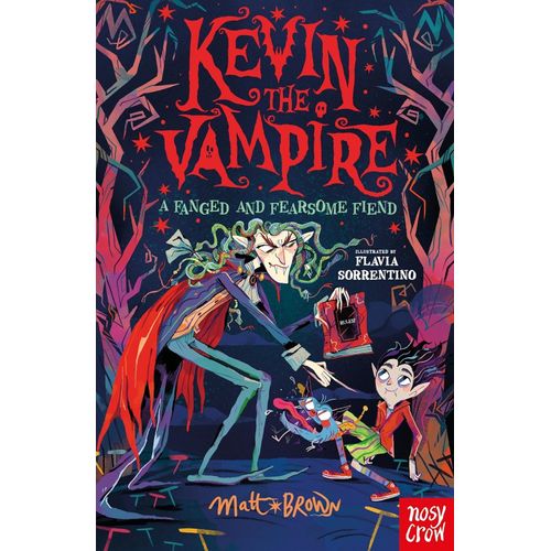 A FANGED AND FEARSOME FIEND - KEVIN THE VAMPIRE - MATT BROWN