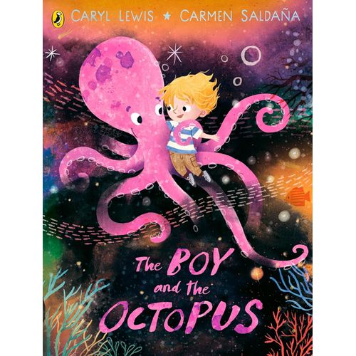 THE BOY AND THE OCTOPUS - CARYL LEWIS