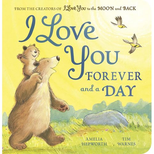 I LOVE YOU FOREVER AND A DAY - AMELIA HEPWORTH