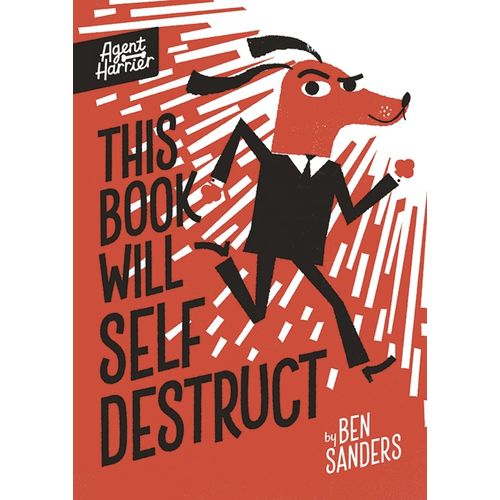 THIS BOOK WILL SELF DESTRUCT - AGENT HARRIER - GRAPHIC NOVEL