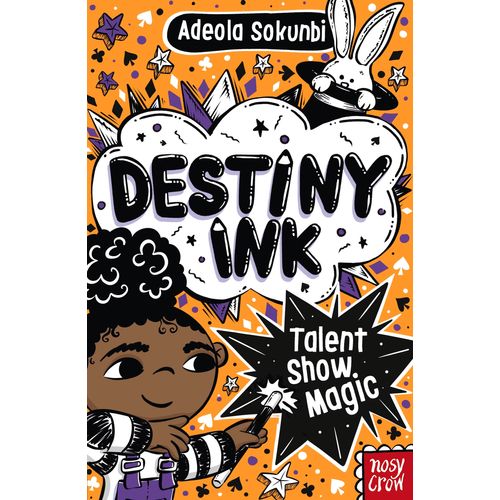 DESTINY INK: TALENT SHOW MAGIC - ADEOLA SOKUNBI