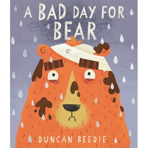BAD DAY FOR BEAR - DUNCAN BEEDIE