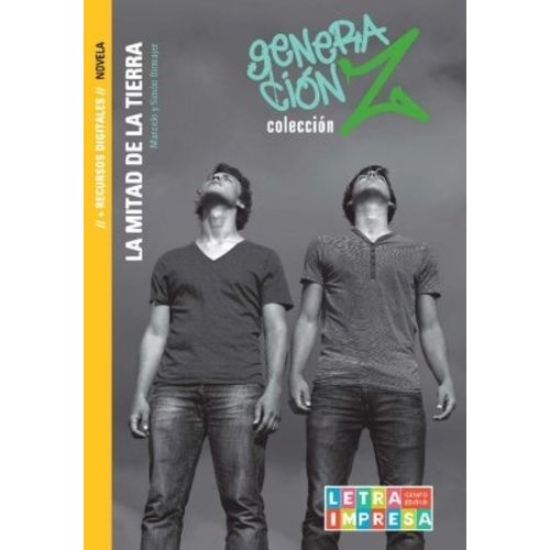 LA MITAD DE LA TIERRA - GENERACION Z - BIRMAJER