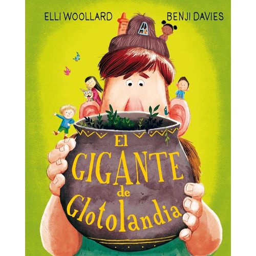 EL GIGANTE DE GLOTOLANDIA - WOOLLARD - DAVIES