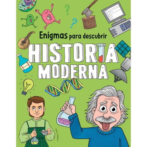 HISTORIA MODERNA - ENIGMAS PARA DESCUBRIR - MARIA MAÑERU
