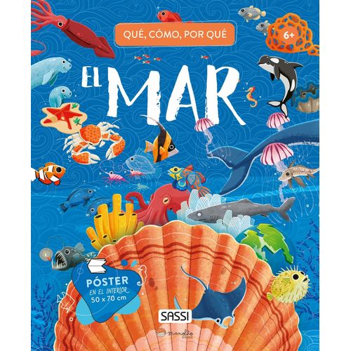 EL MAR - QUE, COMO, POR QUE EL MAR - QUE, COMO, POR QUE