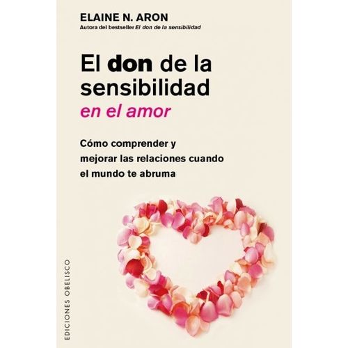 LIBRO EL DON DE LA SENSIBILIDAD EN EL AMOR