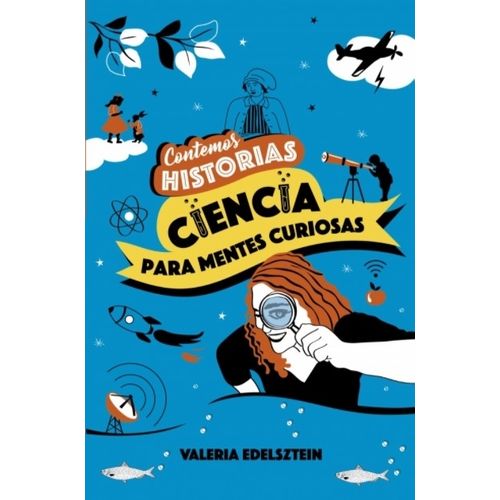 LIBRO CONTEMOS HISTORIAS - CIENCIA PARA MENTES CURIOSAS