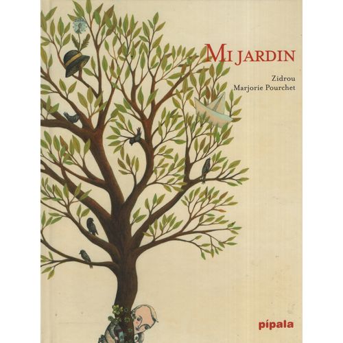 MI JARDIN - PIPALA