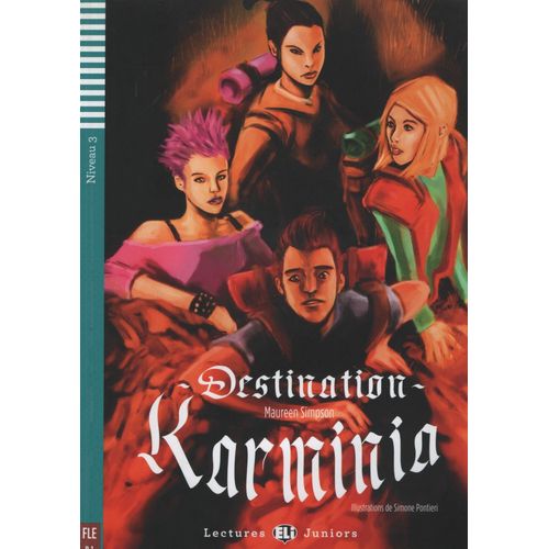 DESTINATION KARMINIA + AUDIO CD - LECTURES HUB JUNIORS NIVEA