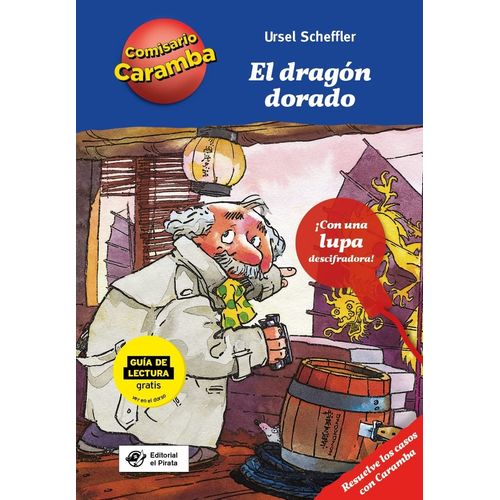 EL DRAGON DORADO - COMISARIO CARAMBA - URSEL SCHEFFLER