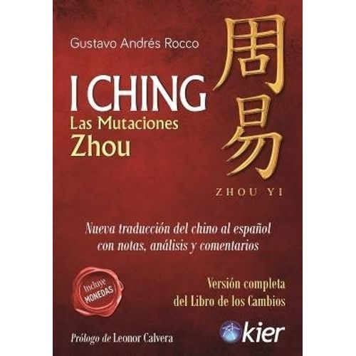 I CHING - LAS MUTACIONES ZHOU - INCLUYE MONEDAS - VERSION CO