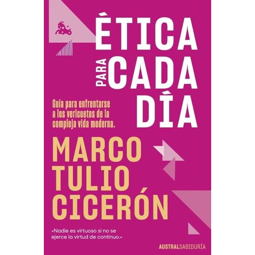 ETICA PARA CADA DIA - CICERON