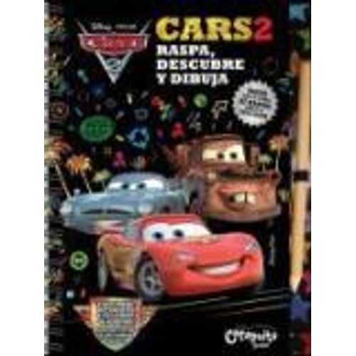 CARS 2: RASPA, DESCUBRE Y DIBUJA