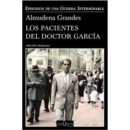 LIBRO LOS PACIENTES DEL DOCTOR GARCIA - GRANDES, ALMUDENA