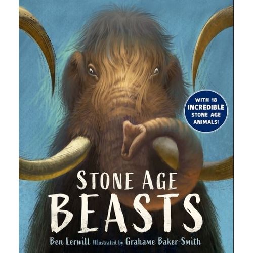 STONE AGE BEASTS - BEN LERWILL