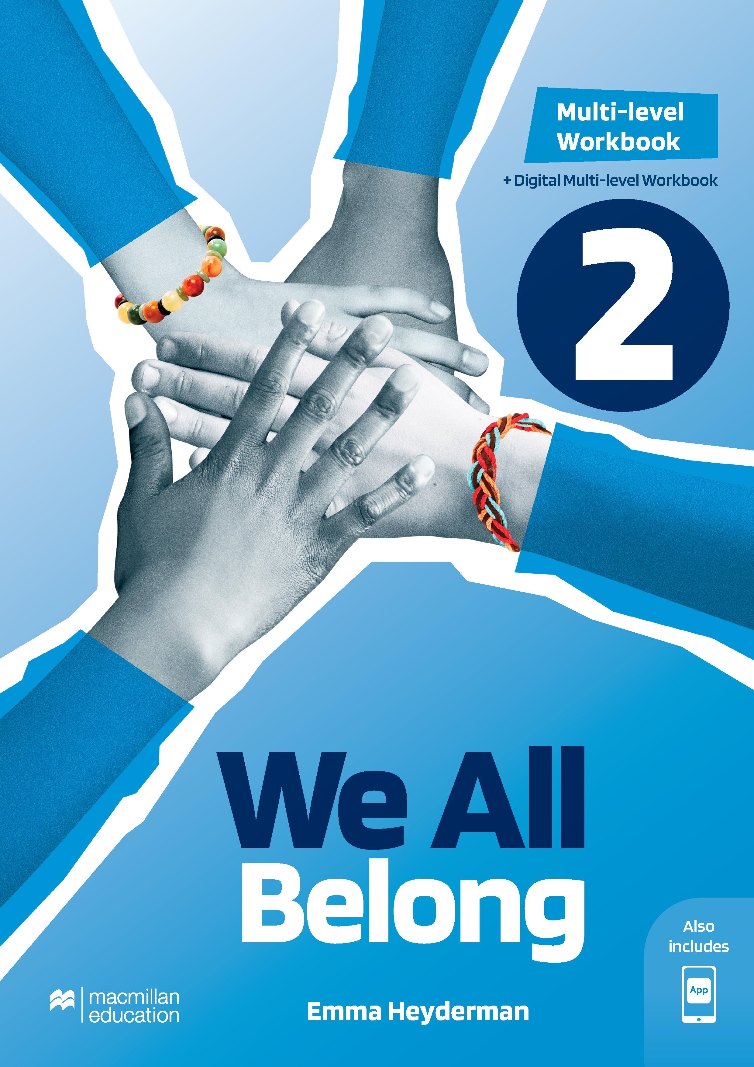 WE ALL BELONG 2 - WORKBOOK + DIGITAL WORKBOOK PACK MULTI LEV