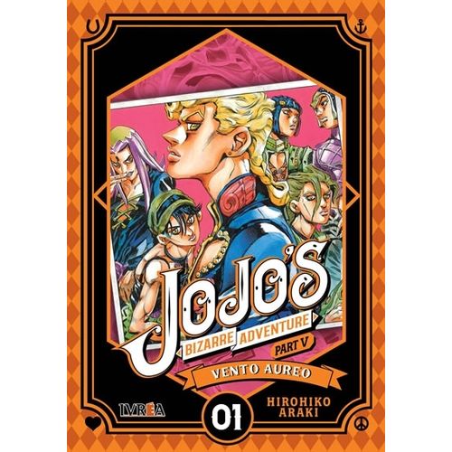 JOJO'S BIZARRE ADVENTURE PARTE 5 - VENTO AUREO 1 - HIROHIKO