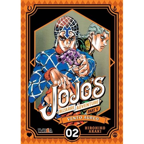 JOJO'S BIZARRE ADVENTURE PARTE 5 - VENTO AUREO 2 - ARAKI