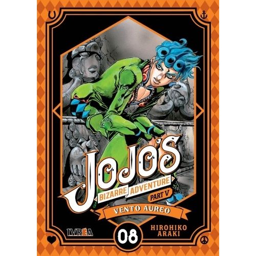 JOJO'S BIZARRE ADVENTURE PARTE 5 - VENTO AUREO 8 - HIROHIKO