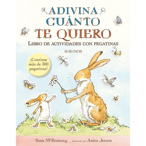 ADIVINA CUANTO TE QUIERO - LIBRO DE ACTIVIDADES