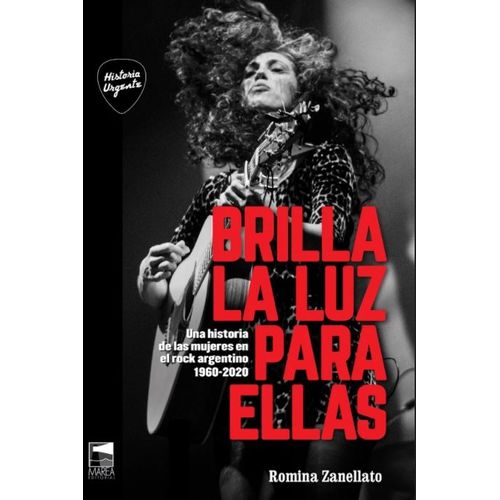 BRILLA LA LUZ PARA ELLAS - ROMINA ZANELLATO