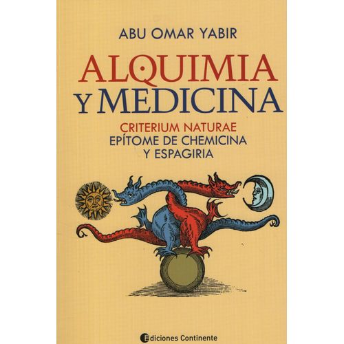 ALQUIMIA Y MEDICINA: CRITERIUM NATURAE