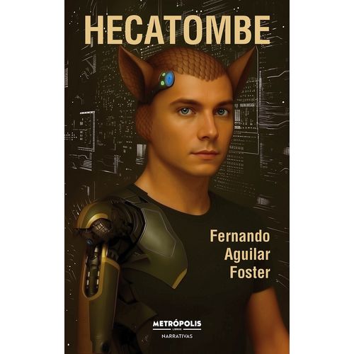 HECATOMBRE - FERNANDO AGUILAR FOSTER