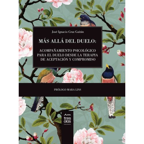 MAS ALLA DEL DUELO - JOSE IGNACIO CRUZ GAITAN