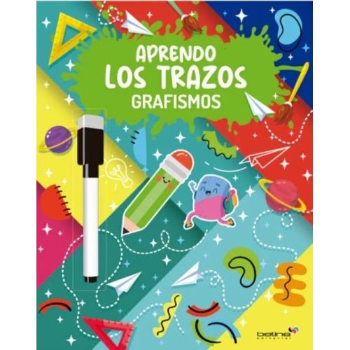 GRAFISMOS - APRENDO LOS TRAZOS GRAFISMOS - APRENDO LOS TRAZOS
