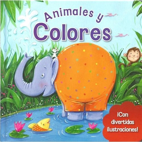 ANIMALES Y COLORES ANIMALES Y COLORES